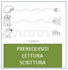 LETTURA E SCRITTURA PREREQUISITI