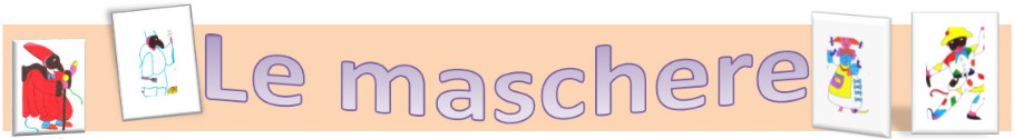 maschere maschere
