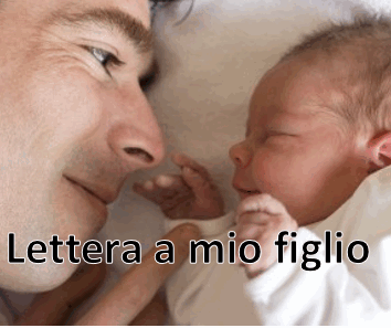 Lettera a mio figlio