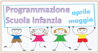 Programmazione scuola infanzia maggio giugno