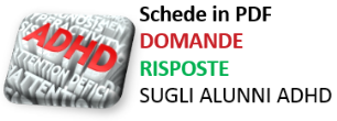 DOMANDE RISPOSTE ADHD